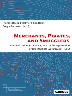 cover image of Merchants, Pirates, and Smugglers